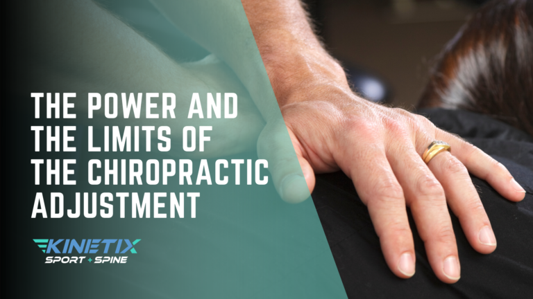 The Power and the Limits of the Chiropractic Adjustment